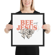 Load image into Gallery viewer, BEE JESUS @--;--- ROSE ART PRINT
