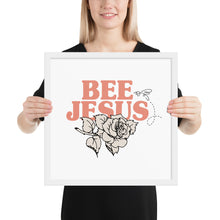 Load image into Gallery viewer, BEE JESUS @--;--- ROSE ART PRINT
